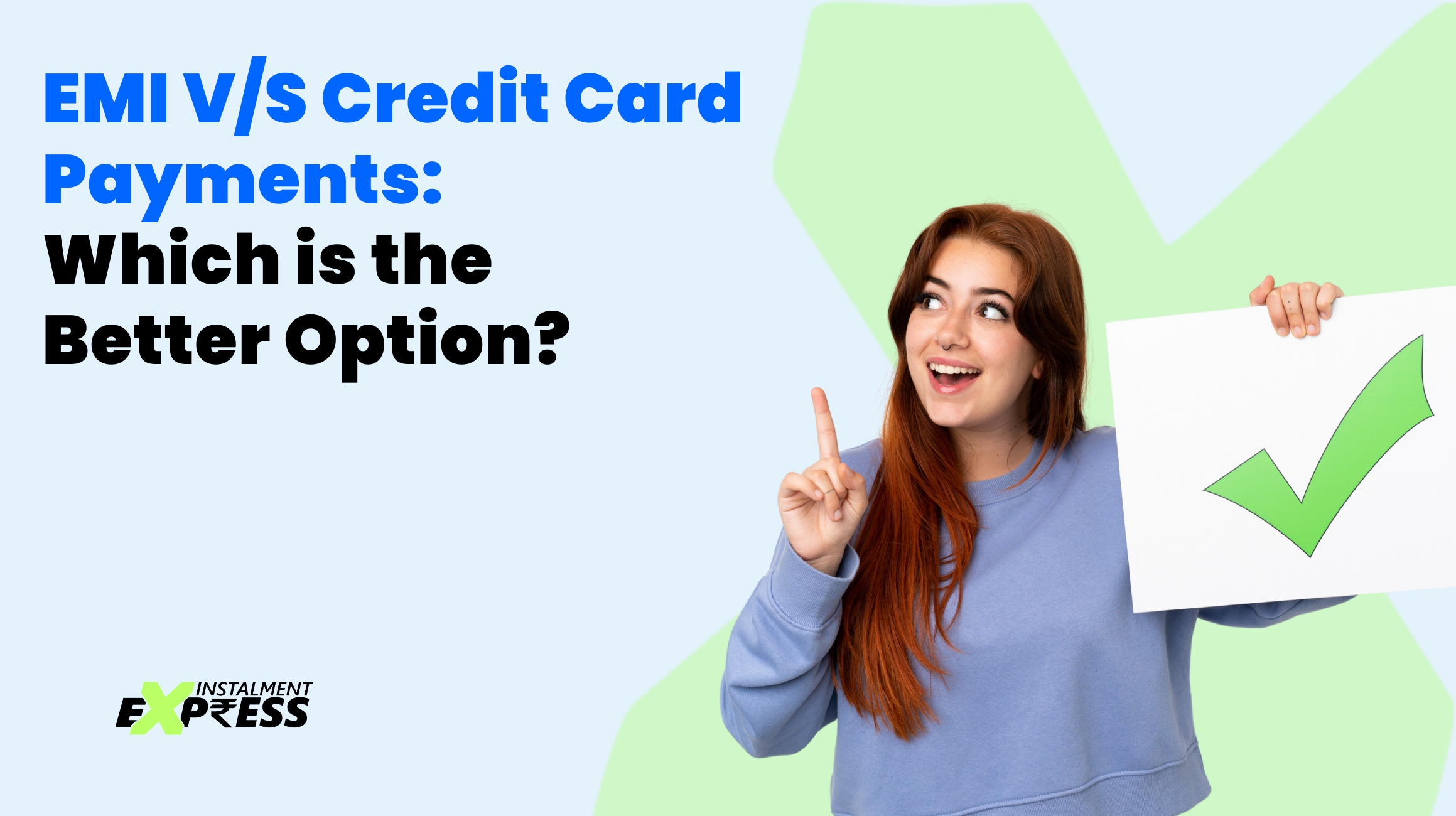 EMI vs. Credit Card Payments